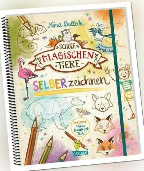 Die Schule der magischen Tiere: SELBERzeichnen | Nina Dulleck | 2023 | deutsch