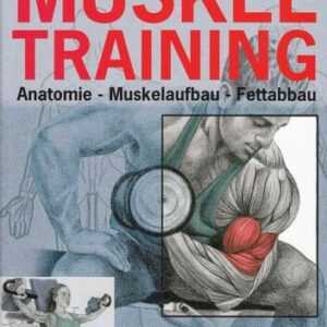Esquerdo: Enzyklopädie Muskeltraining, Anatomie-Muskelaufbau Handbuch/Übungen