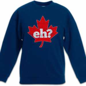 Canada Eh? Kinder Pullover Frank Shameless Ahornblatt Kanadische Flagge Kanada