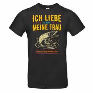 T-Shirt Ich liebe es wenn meine Frau mich angeln lässt Angler Geschenk