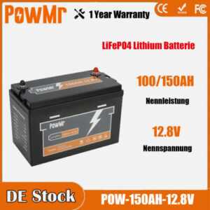 PowMr 12.8V 150Ah LiFePO4 Akku Lithium Solar Batterie Wohnmobil Boot Or Stecker