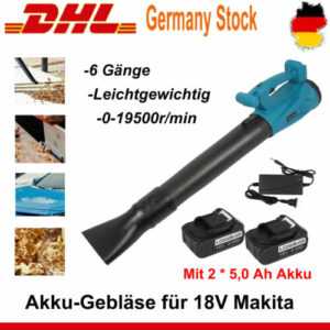 6 Gänge Akku Laubbläser Für 18V Makita Mit 2x 5.0Ah Li-Ion Akkus & Ladegerät NEU