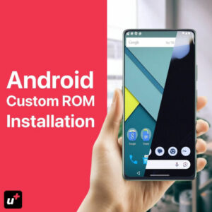 Android Custom-ROM Installations-Service | Neues Android auf altem Gerät